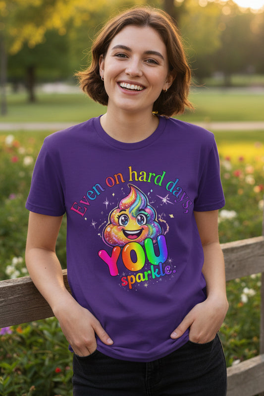 Even on Hard Days You Sparkle tee worn lifestyle