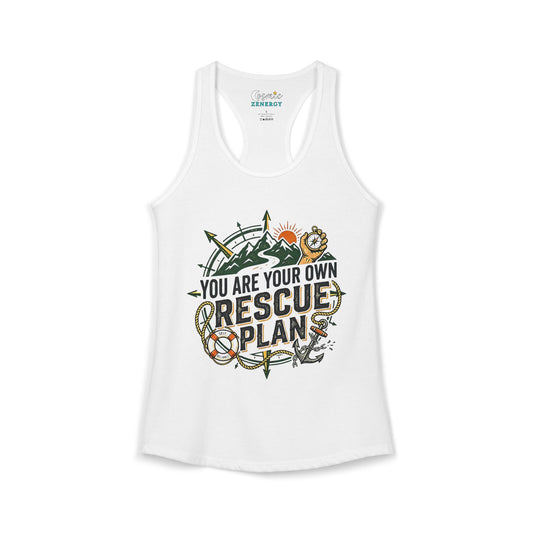 You are your own rescue plan Racerback Tank