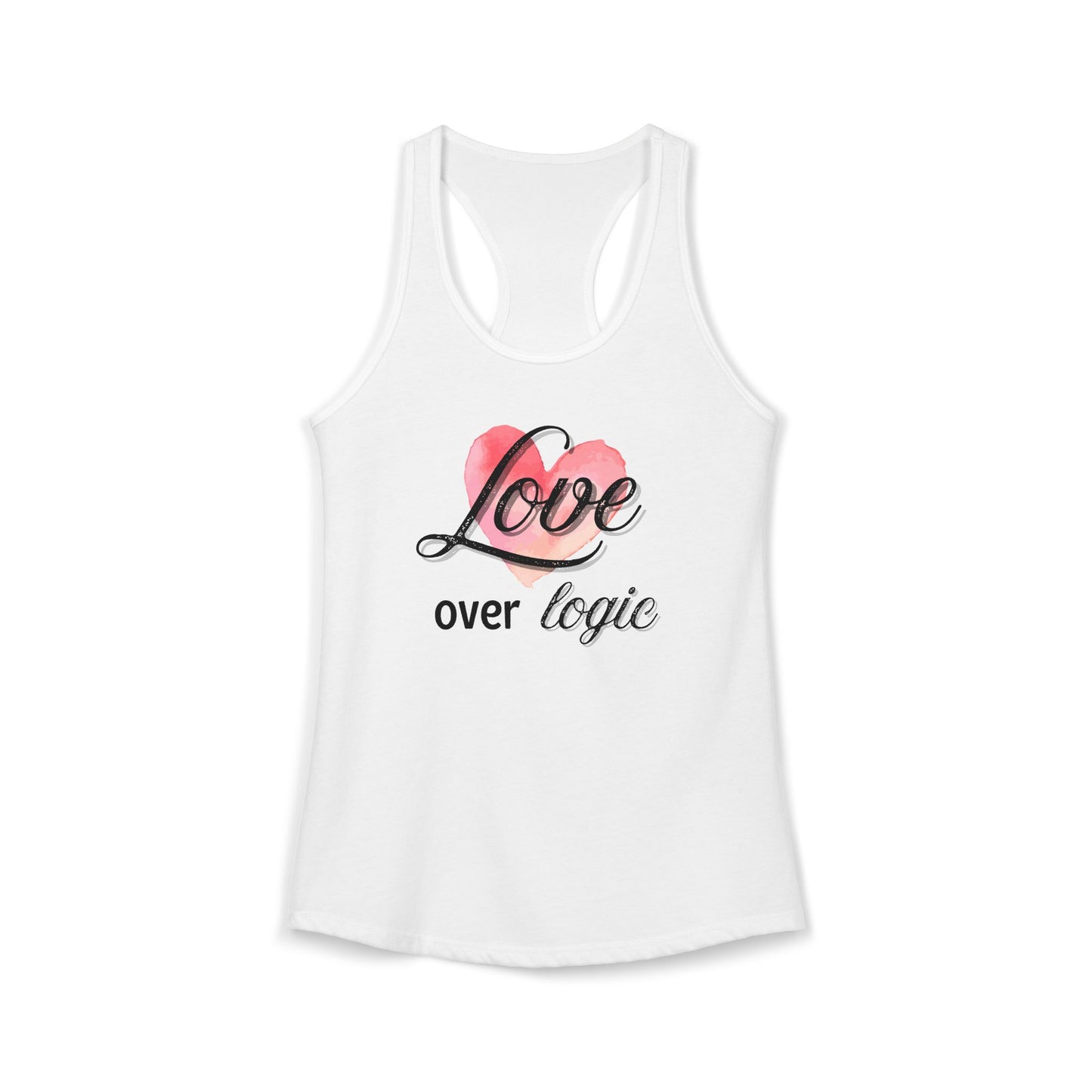 love over logic Racerback Tank