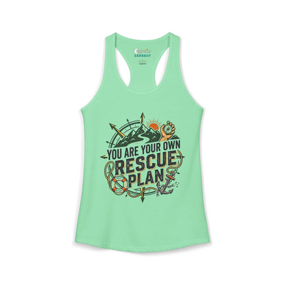 You are your own rescue plan Racerback Tank