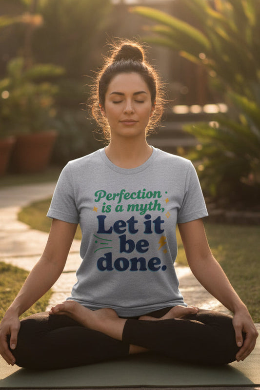Perfection Is a Myth tee worn lifestyle