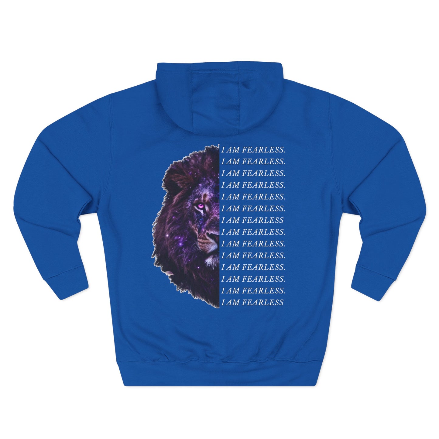 I Am Fearless Lion Three-Panel Fleece Hoodie – Bold Empowerment Hoodie