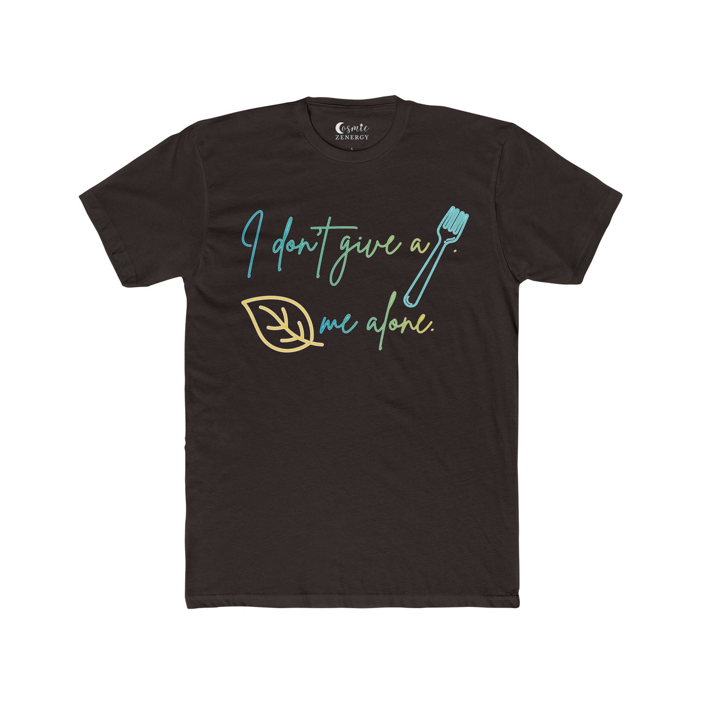 I Don't Give a Fork, Leaf Me Alone Funny Sarcastic Graphic Tee