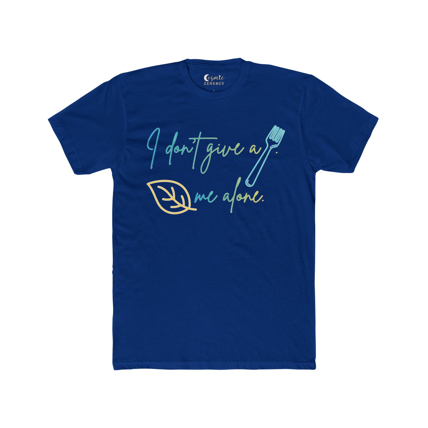 I Don't Give a Fork, Leaf Me Alone Funny Sarcastic Graphic Tee