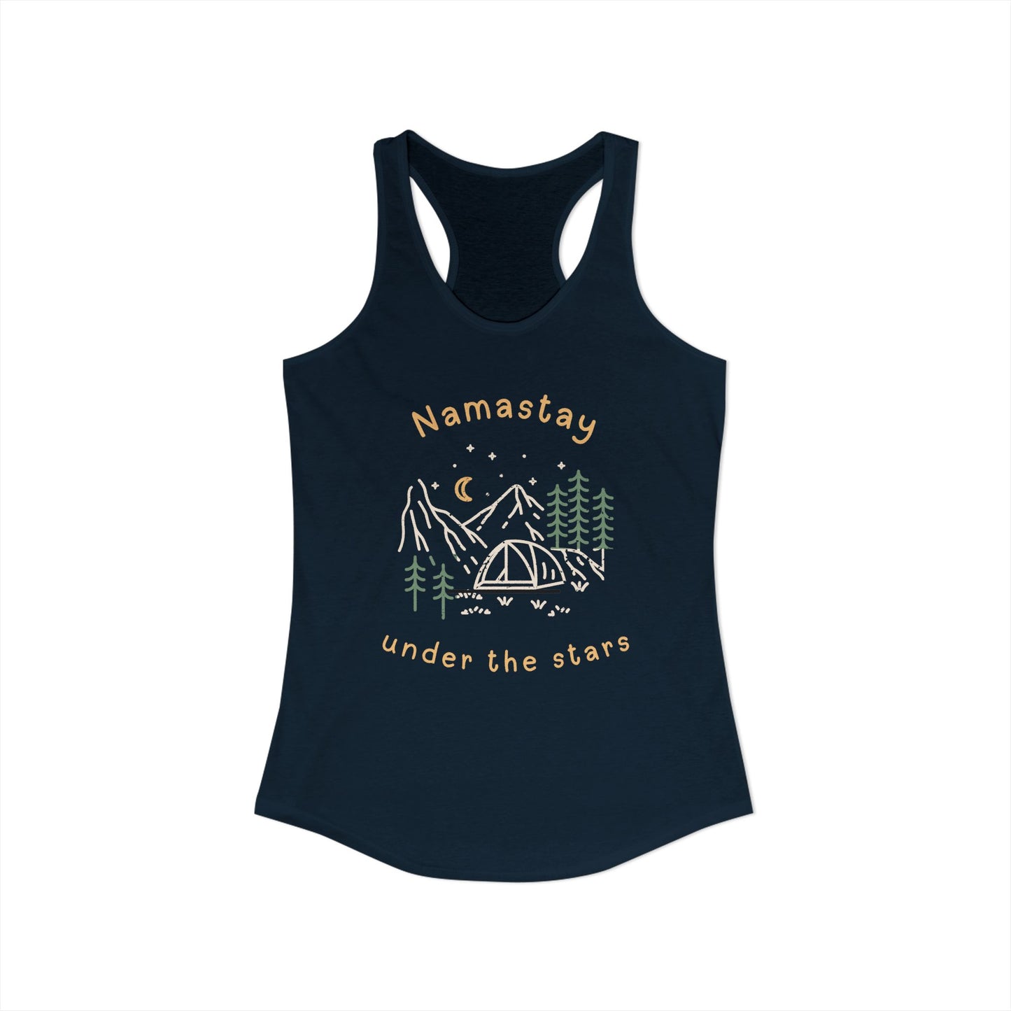 namastay under the stars Women's Ideal Racerback Tank