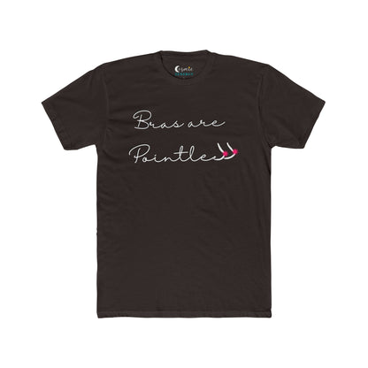 Bras Are Pointless  Tee