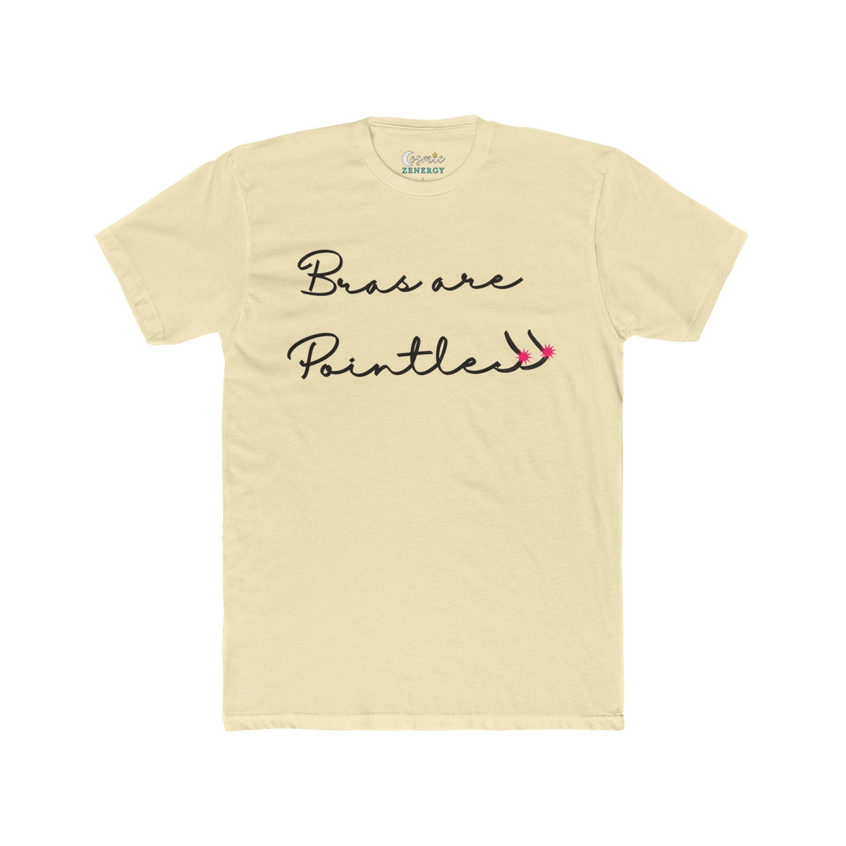 Bras Are Pointless Tee