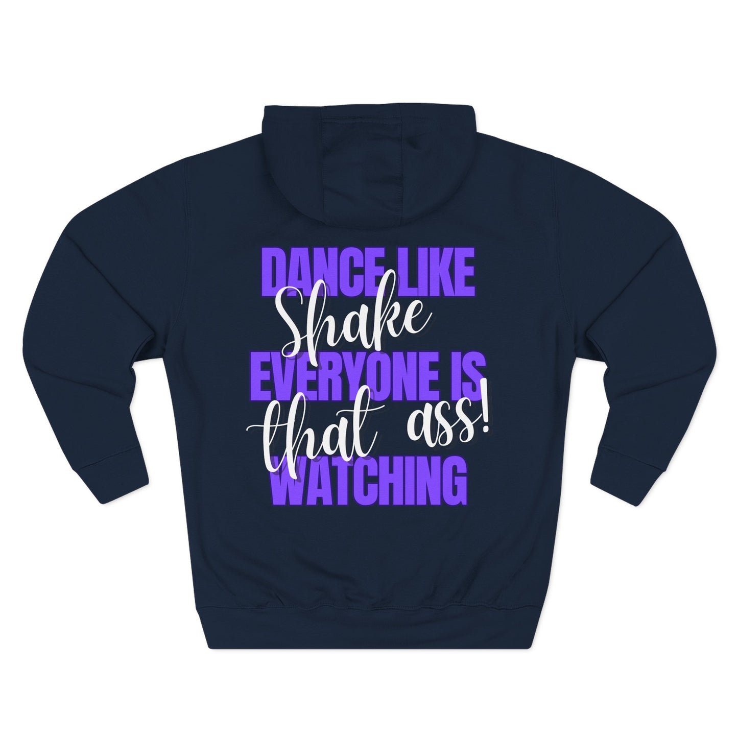 "Dance Like No One Is Watching" Fleece Hoodie
