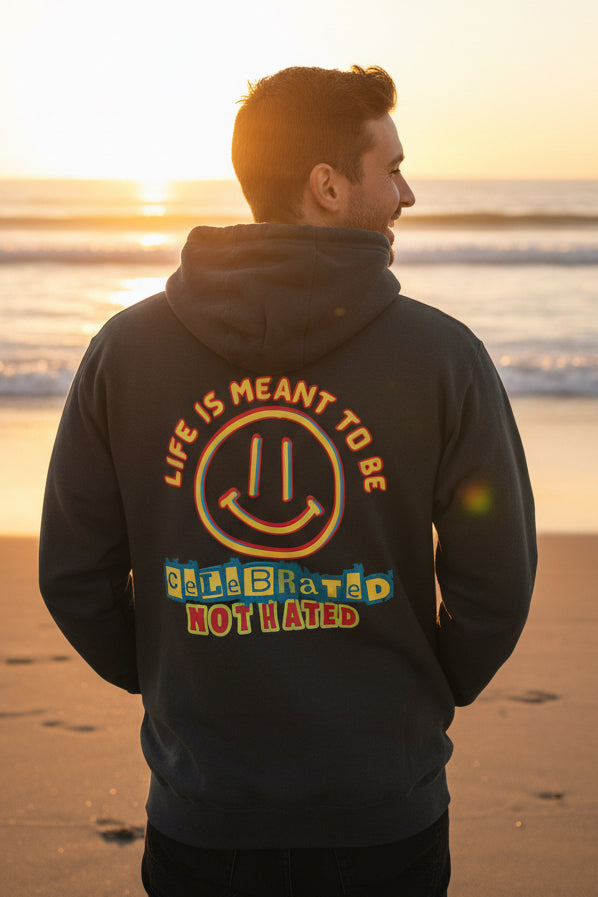 Life Was Meant to Be Celebrated cozy fleece hoodie lifestyle