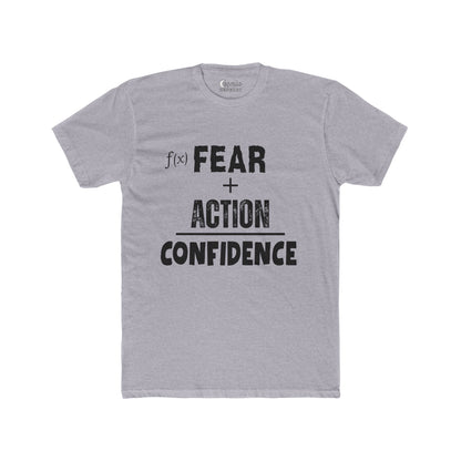 Fear Plus Action Equals Confidence Tee – Courage Affirmation T-Shirt