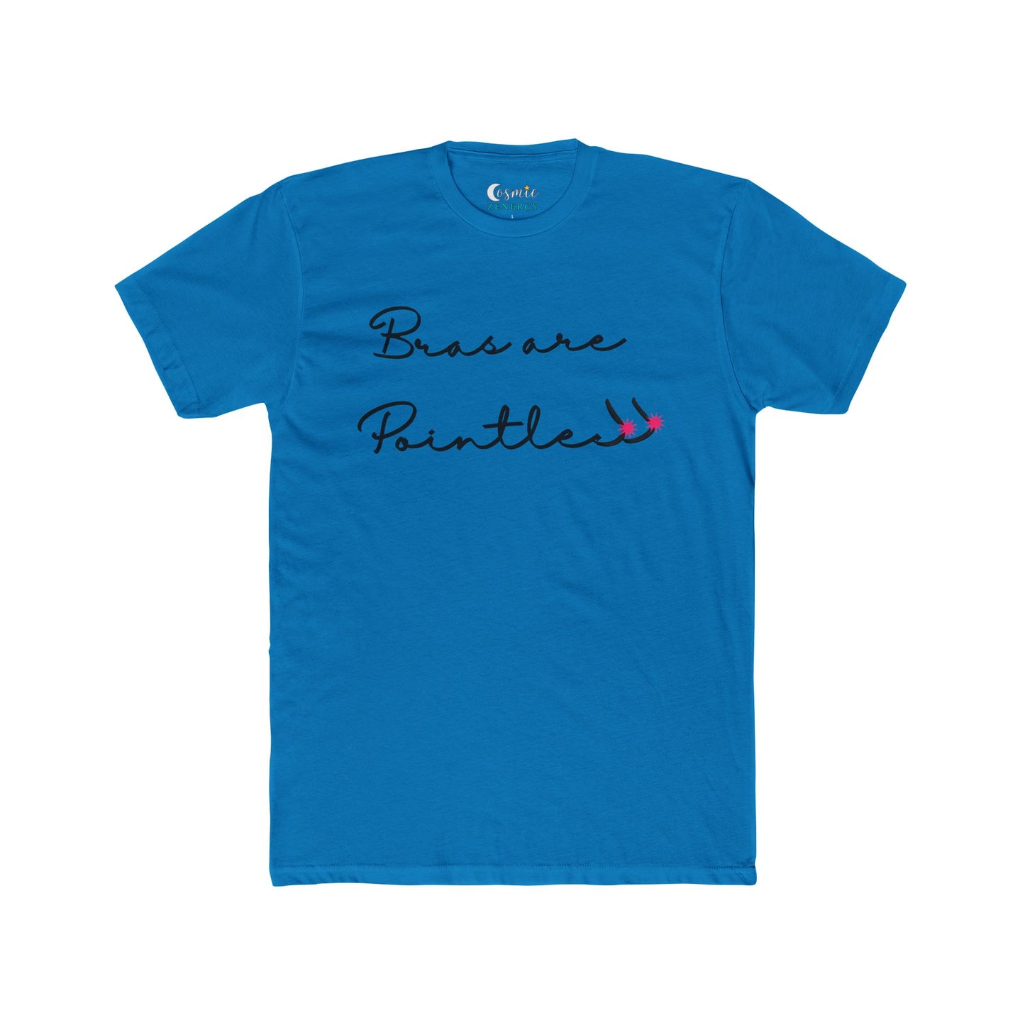 Bras Are Pointless  Tee