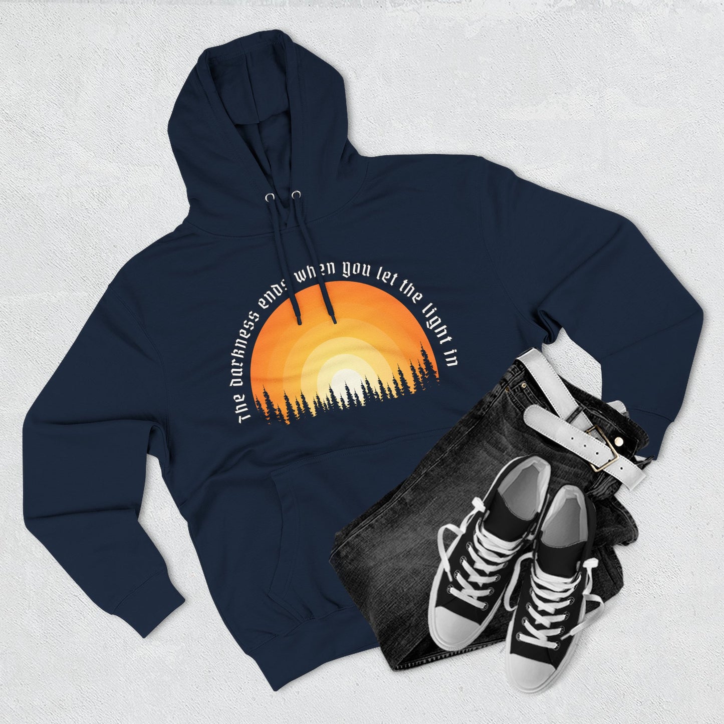 "The Darkness Ends When You Let the Light In" Hoodie