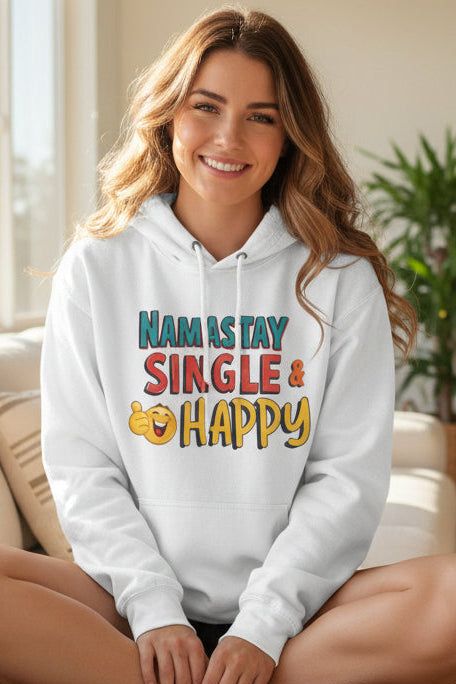 A white pullover hoodie with a colorful graphic on the chest that reads 'NAM A STAY SINGLE & HAPPY' with a smiling emoji face, shown on a plain white background.