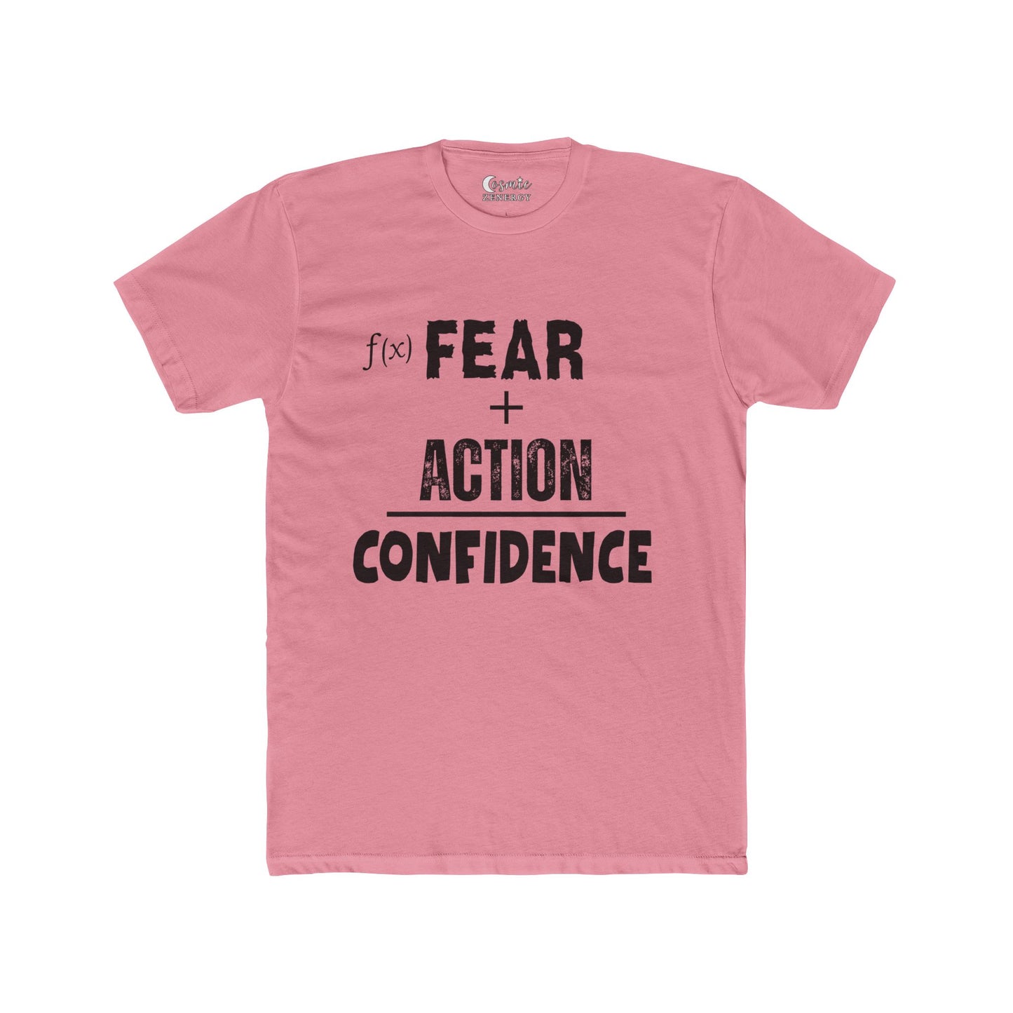Fear Plus Action Equals Confidence Tee – Courage Affirmation T-Shirt