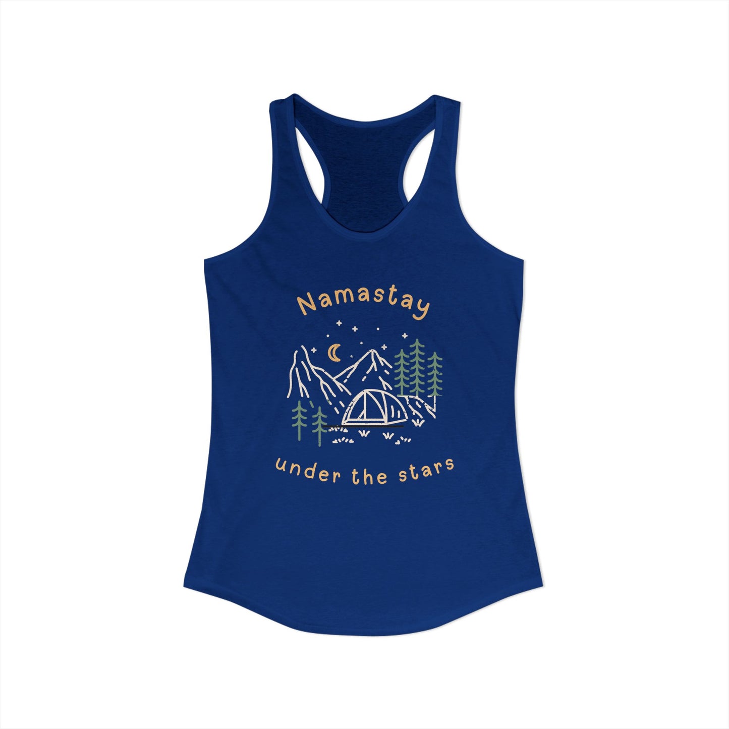 namastay under the stars Women's Ideal Racerback Tank