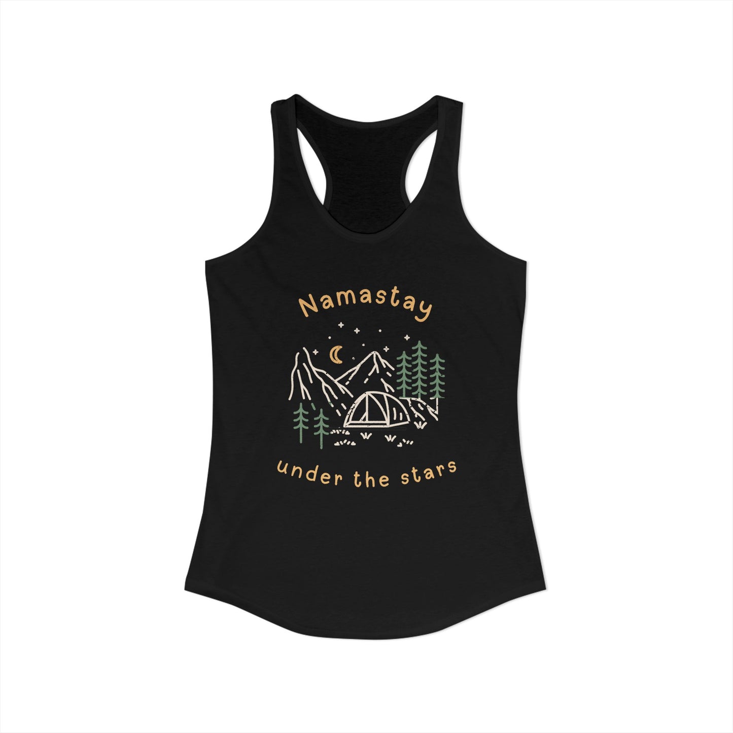 namastay under the stars Women's Ideal Racerback Tank