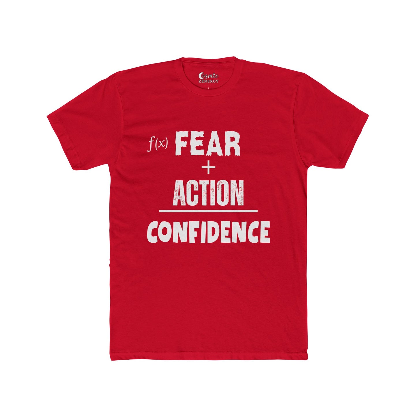 Fear Plus Action Equals Confidence Tee – Courage Affirmation T-Shirt