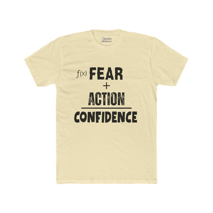 Fear Plus Action Equals Confidence Tee – Courage Affirmation T-Shirt