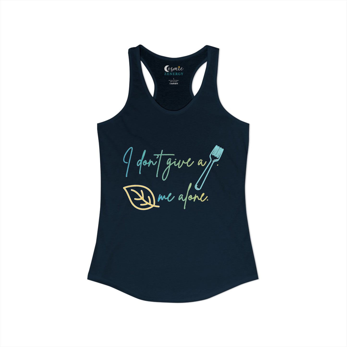 I Don't Give a Fork, Leaf Me Alone Racerback Tank – Sarcastic Graphic Tank Top