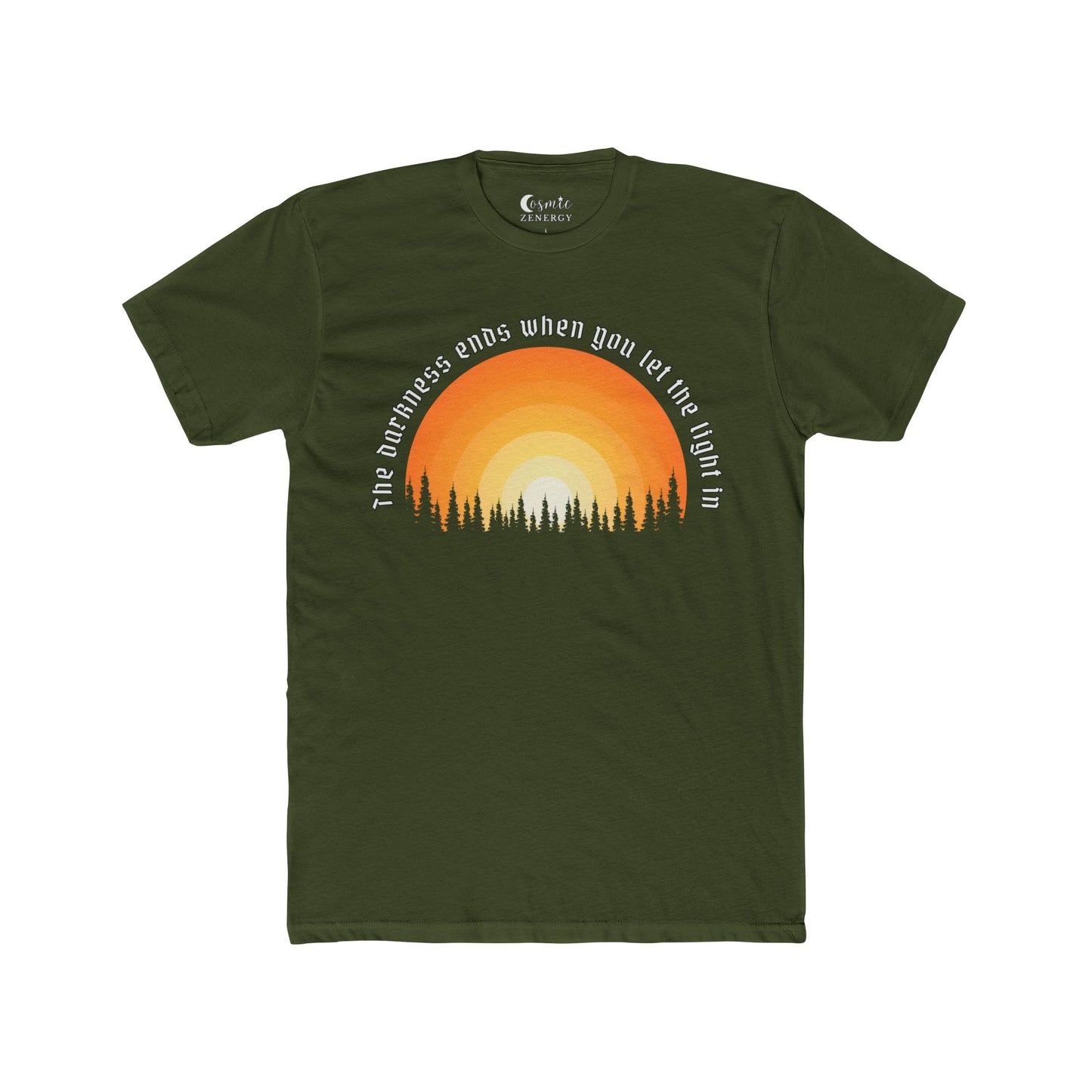 The Darkness Ends When You Let the Light In Tee