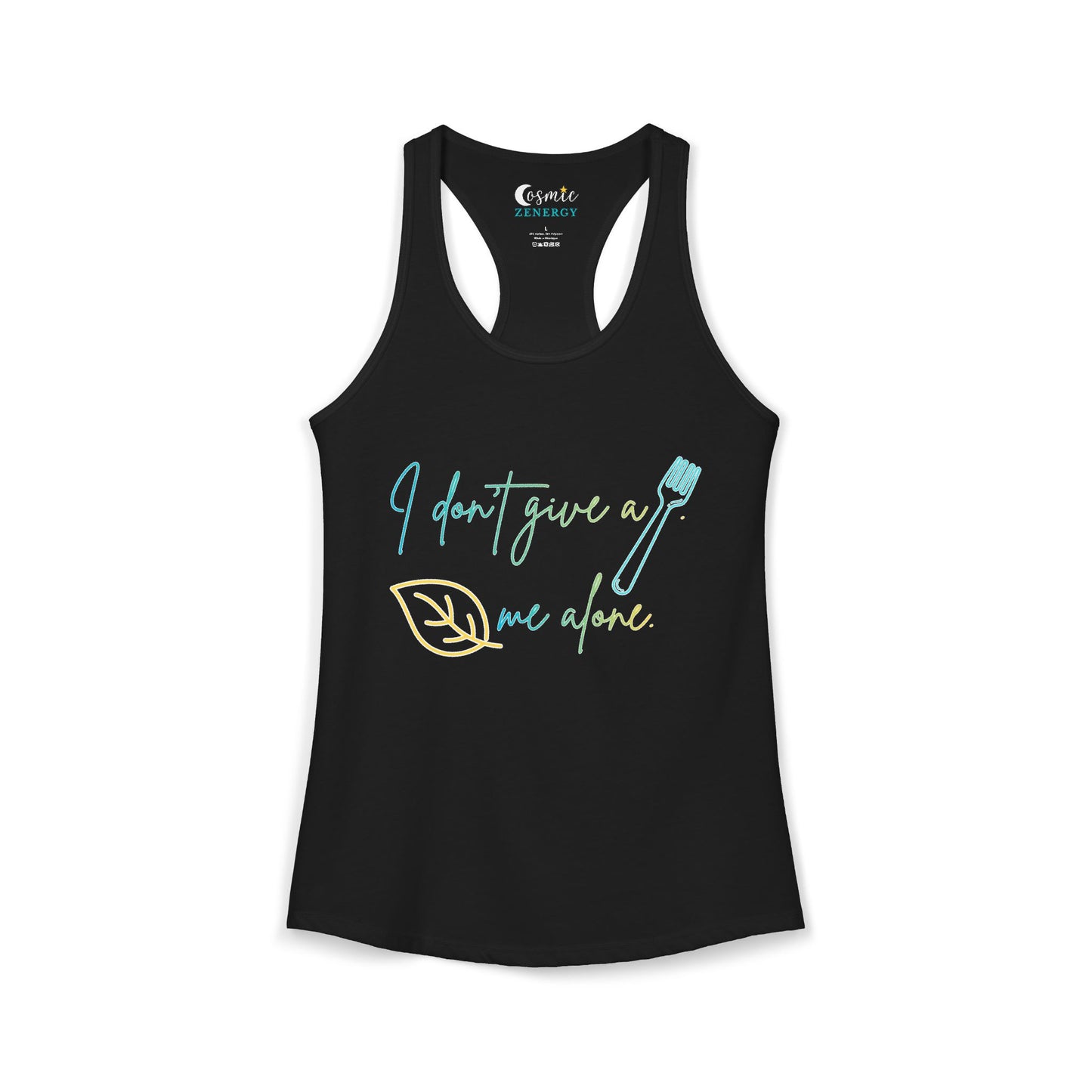 I Don't Give a Fork, Leaf Me Alone Racerback Tank – Sarcastic Graphic Tank Top