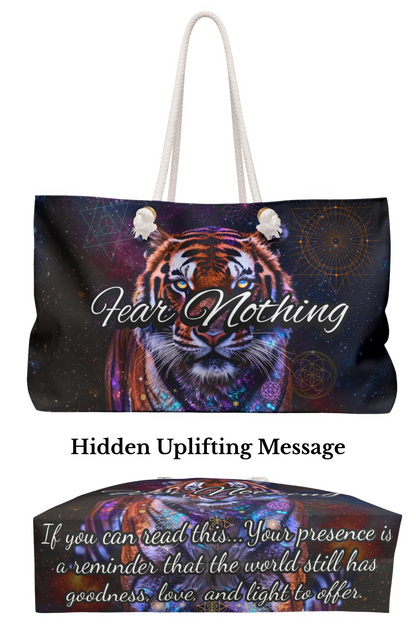 Fear Nothing Tiger Weekender Bag with Secret Hidden Message