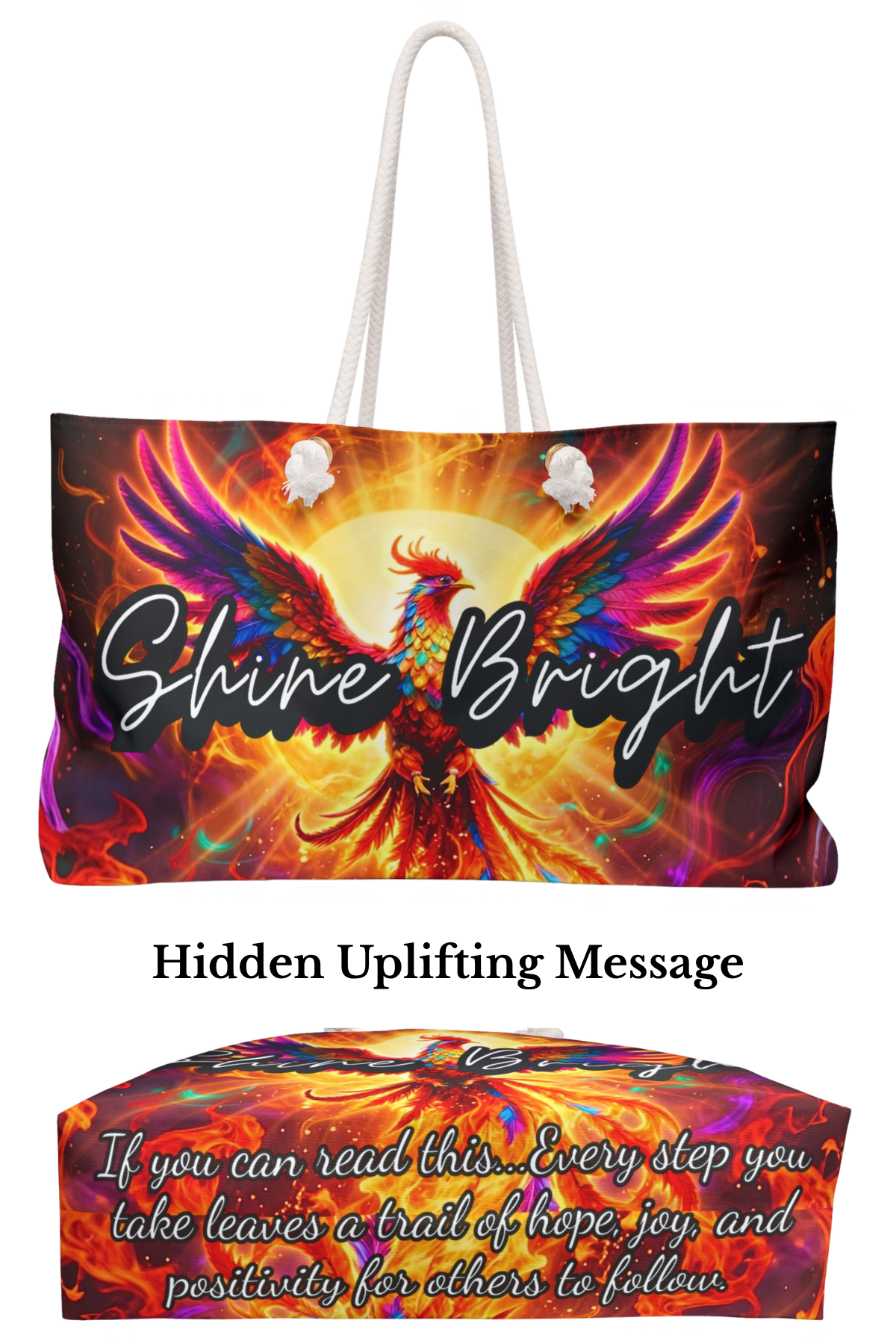 Shine Bright Phoenix & Flames Weekender Bag with Secret Hidden Message